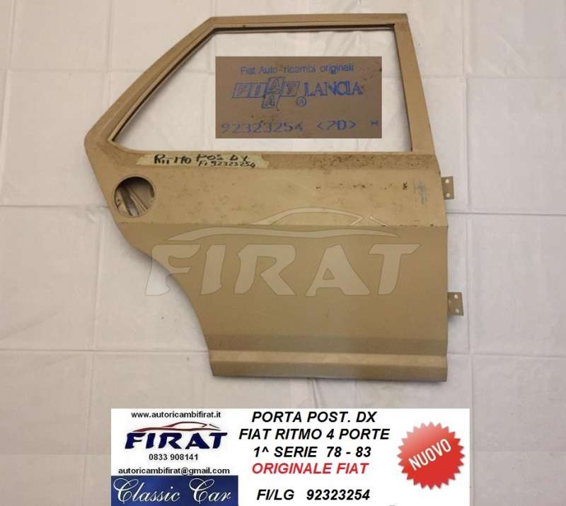 PORTA FIAT RITMO 78 - 82 POST.DX 92323254
